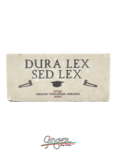 "New" - Magnet in real raw Italian marble - Dura Lex sed Lex (The Law is harsh, but is the Law)