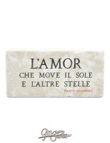 "New" - Magnet in real raw Italian marble - L'Amor che move il sole ... (The love that moves the sun and the other stars)