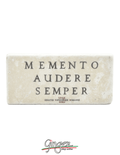 Calamita in marmo - Memento audere semper (Ricorda di osare sempre)