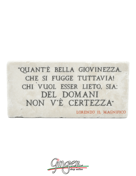 Calamita in marmo - Quant'è bella giovinezza ...