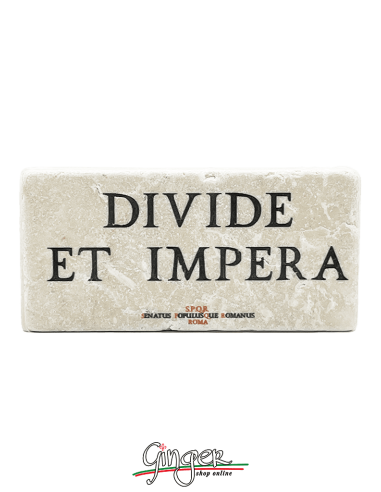 Calamita in marmo - Divide et impera (Dividi e domina)