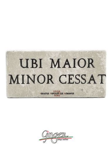 Calamita in marmo - Ubi maior minor cessat (Dov'è il maggiore, il minore decade)