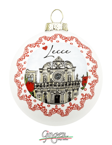 Addobbi Palla di Natale - Città d'Italia: Lecce - 80 mm